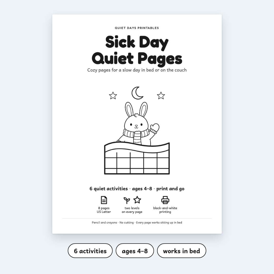 Sick Day Quiet Pages – Printable Activities for Kids 4–8 (PDF)